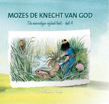 Mozes de knecht van God - deel 4