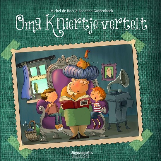 Oma Kniertje vertelt - deel 1