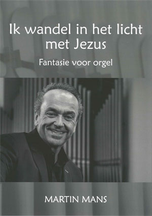 Ik wandel in het licht met Jezus - Notenschrift